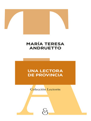 cover image of Una lectora de provincia
